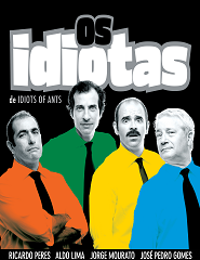 Comprar Bilhetes Online para Os Idiotas