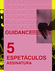 GUIDANCE 2020 | 5 ESPETÁCULOS