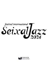 SEIXALJAZZ 2024 - ASSINATURA