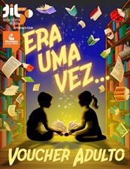 VOUCHER Era 1 Vez INTEIRO (+13anos)
