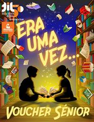VOUCHER Era 1 Vez SÉNIOR (+65 anos)
