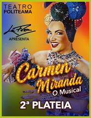CARMEN MIRANDA - 2ª PLATEIA