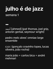 Julho é de Jazz - semana 1