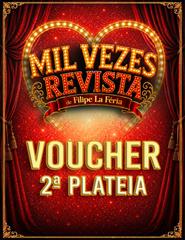 MIL VEZES REVISTA - 2ª PLATEIA