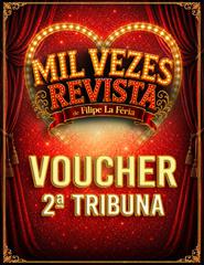 MIL VEZES REVISTA - 2ª TRIBUNA