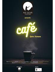 Café, pelo Ao Luar Teatro