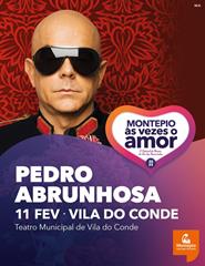 PEDRO ABRUNHOSA  | Festival Montepio às Vezes o Amor
