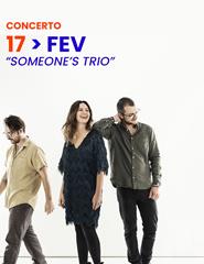 5 Cultura - Someone´s Trio