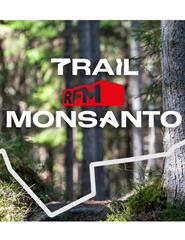 1º Trail RFM Monsanto
