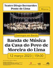 Domingos em Banda: Banda de Música da Casa do Povo de Moreira do Lima