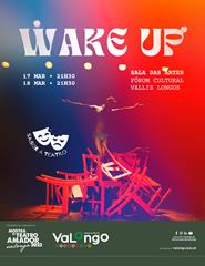 MTA - Wake Up | Sabor a Teatro - Associação Cultural