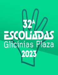 Escolíadas Glicínias Plaza - 32ª Edição
