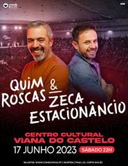 Espetáculo de Comédia com Quim Roscas & Zeca Estacionâncio