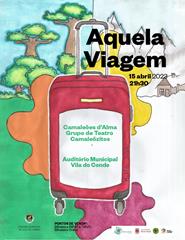 Aquela Viagem - Camaleões D'Alma