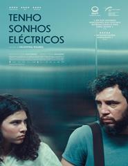 Cinema | TENHO SONHOS ELÉCTRICOS