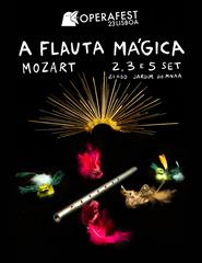 A Flauta Mágica Mozart OPERAFEST Lisboa 2023