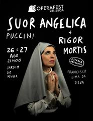 Suor Angelica Puccini + Rigor Mortis OPERAFEST Lisboa 2023