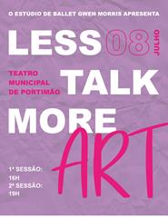 LESS TALK MORE ART-Estúdio Gwen Morris