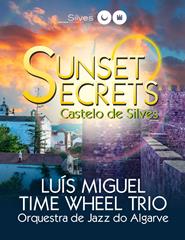 Sunset Secrets - Quntas do Castelo - 29 Junho