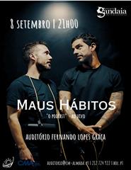 MAUS HÁBITOS - Podcast ao vivo