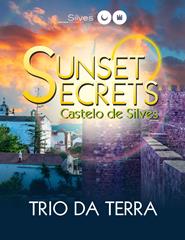 Sunset Secrets - Quintas do Castelo - 13 de Julho