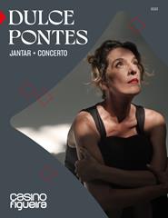 Dulce Pontes | Jantar + Concerto