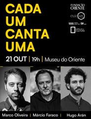 Marco Oliveira, Márcio Faraco e Hugo Arán | Cada Um Canta Uma