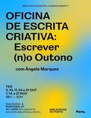 OFICINA DE ESCRITA CRIATIVA - ESCREVER (N)O OUTONO