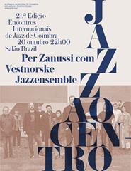 Festival Jazz ao Centro 2023 | Per Zanussi com Vestnorske Jazzensemble