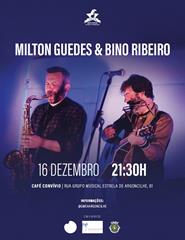 Milton Guedes & Bino Ribeiro (Música ao Vivo GMEA)