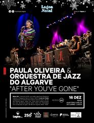 Paula Oliveira & Orquestra de Jazz Algarve "After You`ve Gone