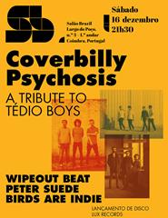 Coverbilly Psychosis – A Tribute To Tédio Boys | lançamento do disco