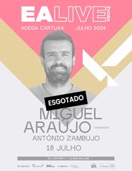 EA LIVE ÉVORA - MIGUEL ARAÚJO convidado especial ANTÓNIO ZAMBUJO