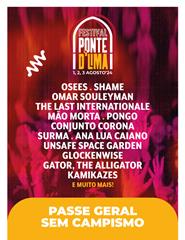 Passe Geral sem campismo | Festival Ponte D&#34;Lima