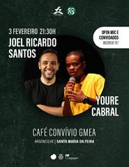 Joel Ricardo Santos e Youre Cabral (Noites de Comédia GMEA)
