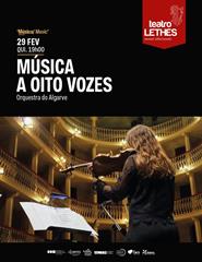MÚSICA A OITO VOZES  - Orquestra do Algarve