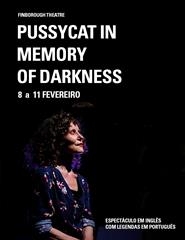 Pussycat In Memory of Darkness