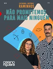 Catarina e António Raminhos - Não prometemos para mais ninguém