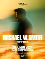 Michael W. Smith Forever Tour Concert