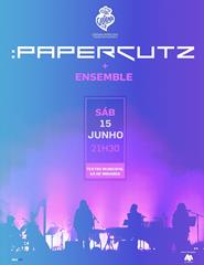 :Papercutz + Ensemble | Viana do Castelo