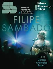 Filipe Sambado apresenta Tour: "Gémea Analógica, Parte 1"