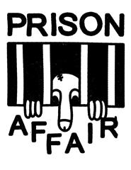Prison Affair + Ideal Victim