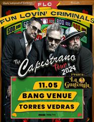 FUN LOVIN' CRIMINALS - The Capistrano Tour 2024