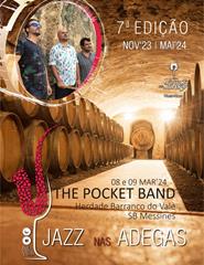 Jazz nas Adegas | The Pocket Band | 21:00