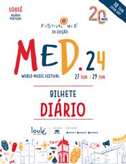 Festival MED 2024 - Bilhete Diário