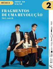 (02/04) SONS NO SALÃO – Fragmentos de uma Revolução, por Trio Jakob