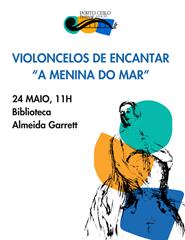 Violoncelos de Encantar para bebés e crianças | Porto Cello Festival