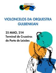 Concerto Violoncelos da Orquestra Gulbenkian | Porto Cello Festival