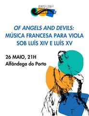 Concerto Of Angels and Devils: Música Francesa | Porto Cello Festival