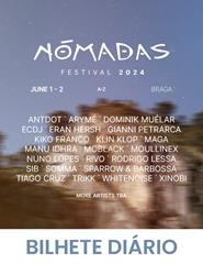 Festival Nómadas 2024 - Bilhete Diário